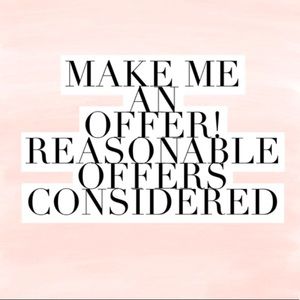 MAKE ME AN OFFER 😊